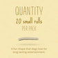 Better Belly Originals Natural Chicken Liver Flavor Small Rolls 20 Count, Highly Digestible Rawhide